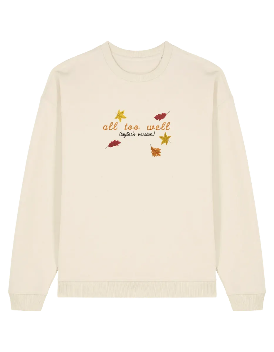 All too well sweatshirt Taylor Swift
