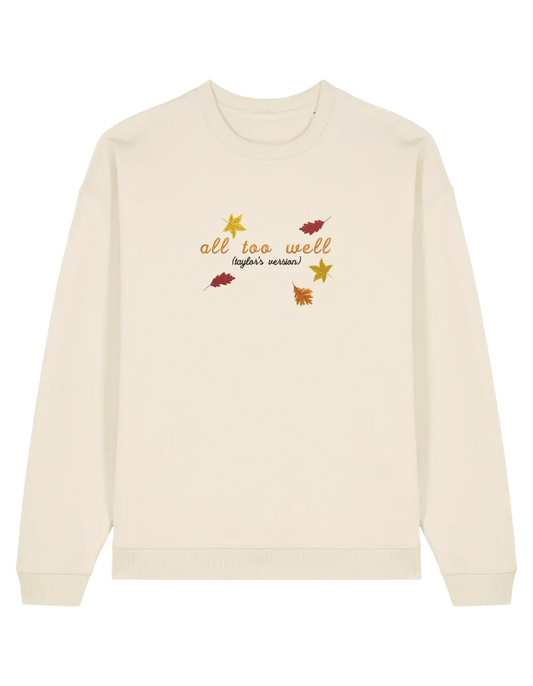 All too well sweatshirt Taylor Swift