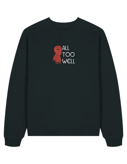 All too well scarf sweatshirt Taylor Swift