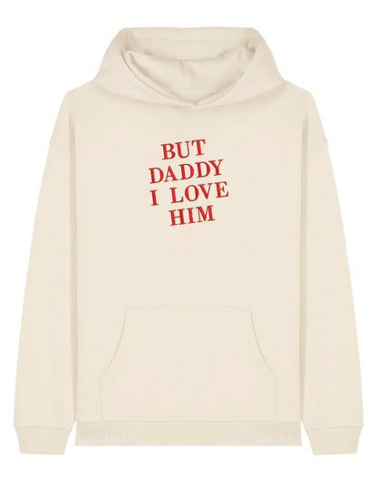 But daddy I love him hoodie Taylor Swift