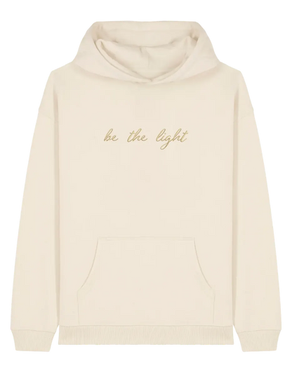 Be the light hoodie