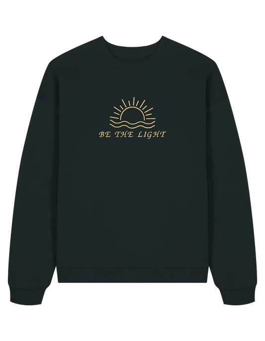 Be the sun sweatshirt