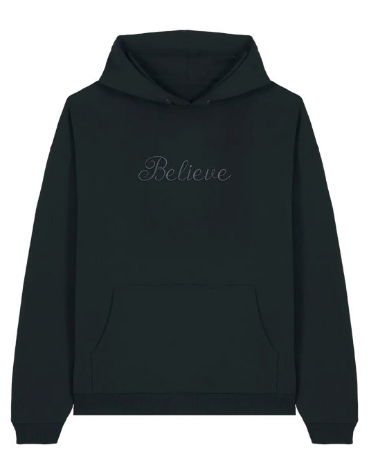 Believe hoodie