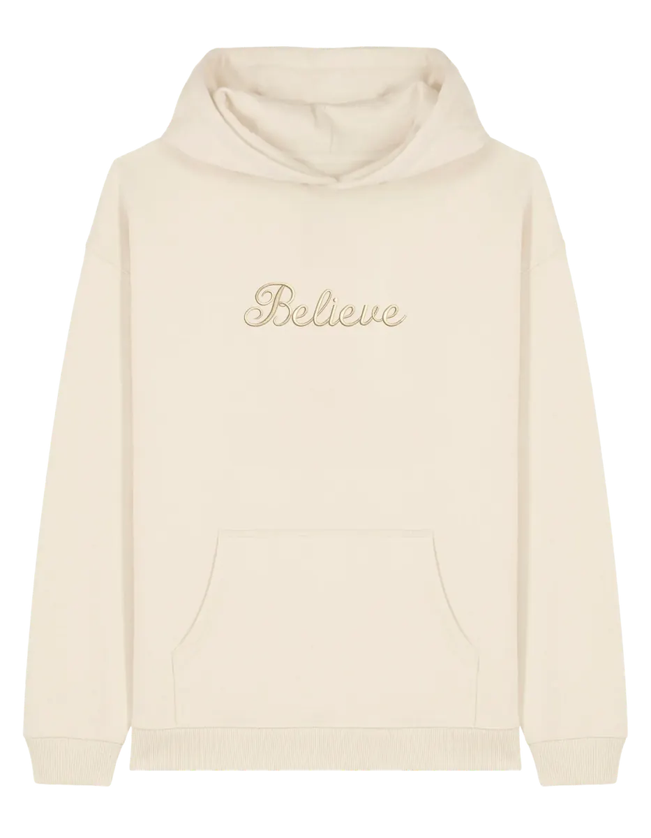 Believe hoodie