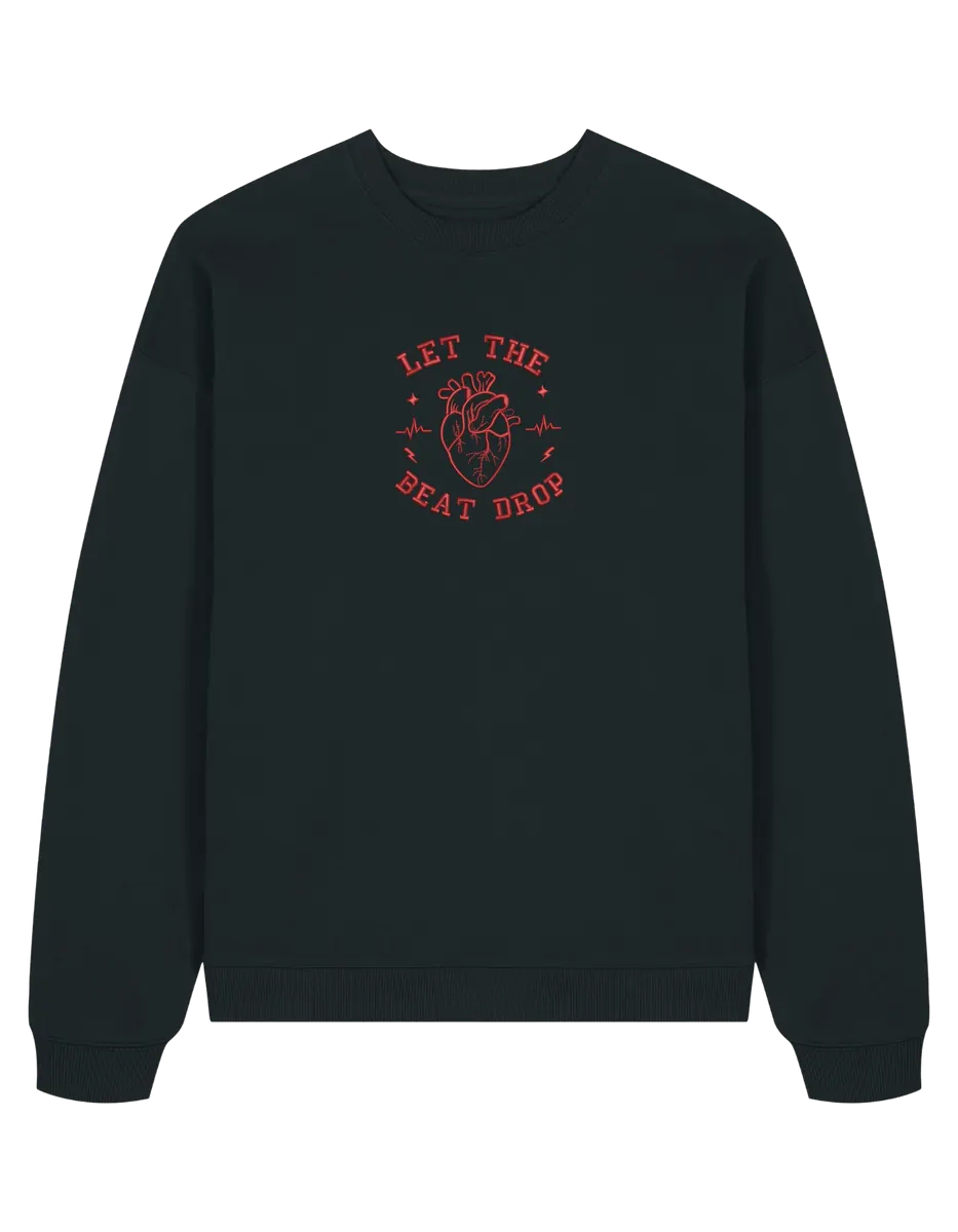 Beat drop sweatshirt Medical