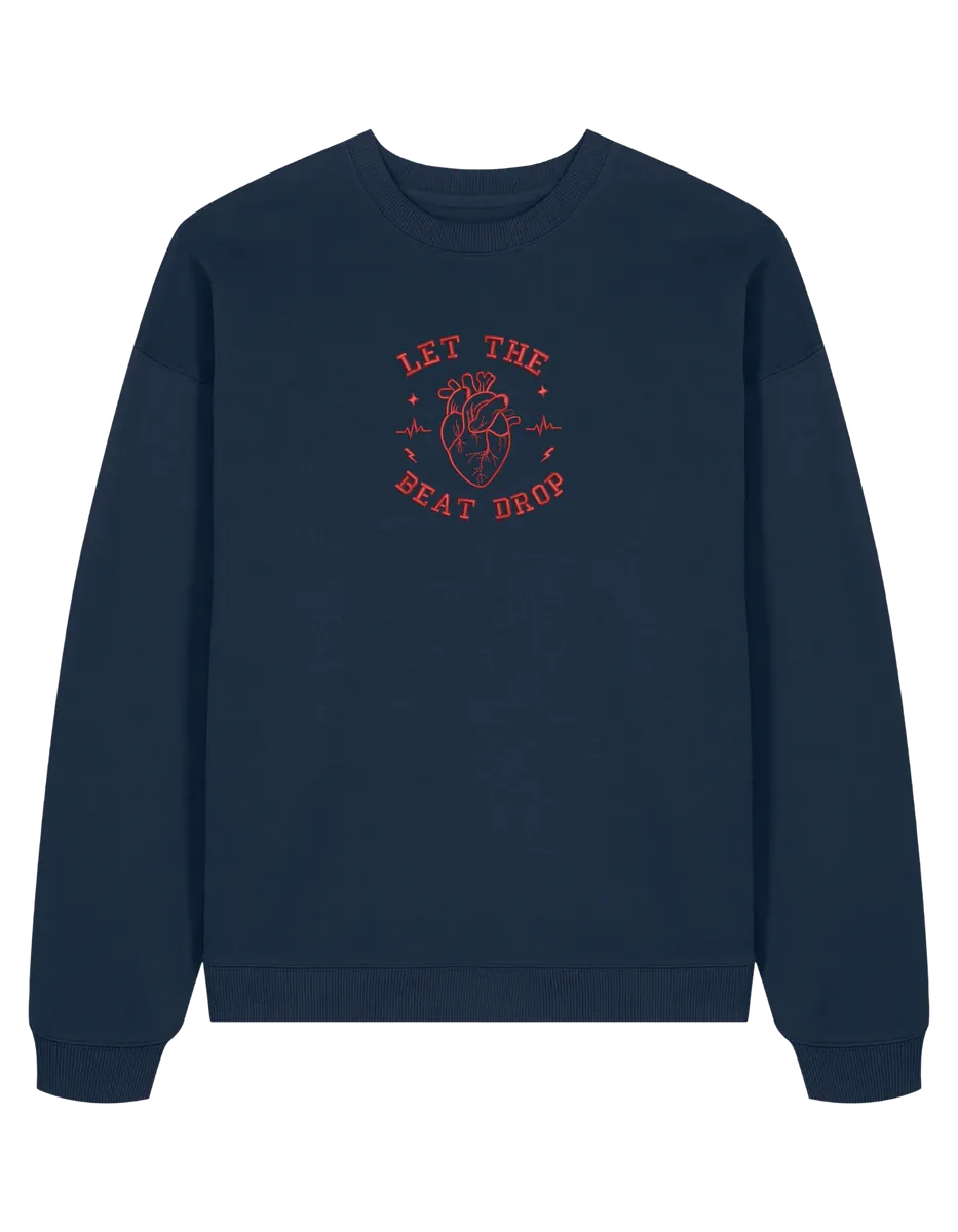 Beat drop sweatshirt Medical