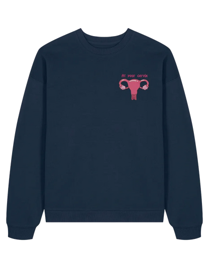 At your cervix sweatshirt Medical