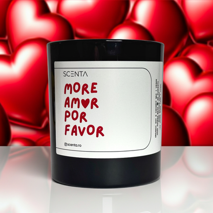Lumânare parfumată More Amor Por Favor