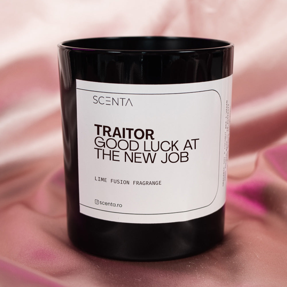 Lumânare parfumată Traitor - Good luck at the new job